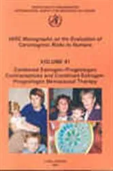 Book cover of Combined Estrogen-Progestogen Contraceptives and Combined Estrogen-Progestogen Menopausal Therapy by WHO