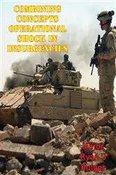 Book cover of Combining Concepts: Operational Shock In Insurgencies by Unknown