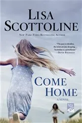 Book cover of Come Home by Lisa Scottoline