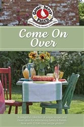 Book cover of Come on Over Cookbook by Gooseberry Patch