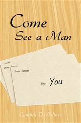 Book cover of Come See a Man by Cynthia D. Toliver