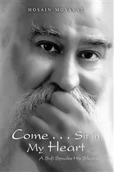 Book cover of Come . . . Sit in My Heart by Unknown
