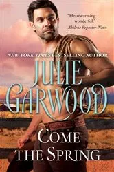 Book cover of Come the Spring by Julie Garwood
