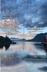Book cover of Come to the Quiet by Unknown