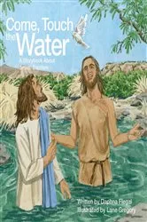 Book cover of Come, Touch the Water by Daphna Flegal