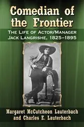 Book cover of Comedian of the Frontier by Margaret McCutcheon Lauterbach