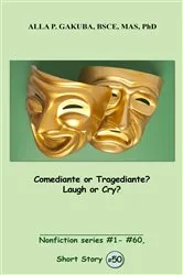 Book cover of Comediante or Tragediante? Laugh or Cry? by Unknown