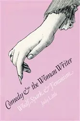 Book cover of Comedy and the Woman Writer by Judy Little