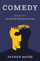 Book cover of Comedy, Book One by Patrick McGee
