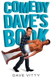 Book cover of Comedy Dave's Book by Dave Vitty