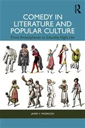 Book cover of Comedy in Literature and Popular Culture by James V. Morrison