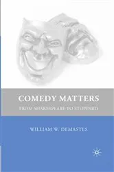 Book cover of Comedy Matters by W. Demastes
