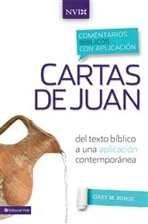 Book cover of Comentario bíblico con aplicación NVI Cartas de Juan by Gary M. Burge
