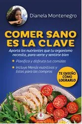 Book cover of Comer sano es la clave by Unknown
