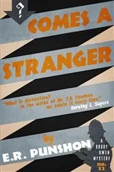 Book cover of Comes a Stranger by E.R. Punshon