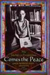 Book cover of Comes the Peace by Daja Wangchuk Meston