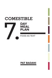 Book cover of Comestible 7-Day Meal Plan by Pat Badani