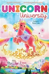 Book cover of Comet's Royal Cake by Daisy Sunshine