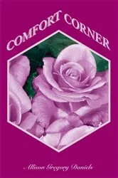 Book cover of Comfort Corner by Allison Gregory Daniels