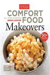 Book cover of Comfort Food Makeovers by America's Test Kitchen