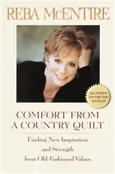 Book cover of Comfort from a Country Quilt by Reba McEntire