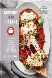 Book cover of Comfort in an Instant by Melissa Clark