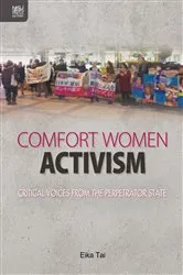 Book cover of Comfort Women Activism by Eika Tai