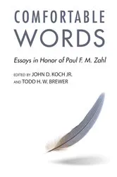 Book cover of Comfortable Words by John D. Koch
