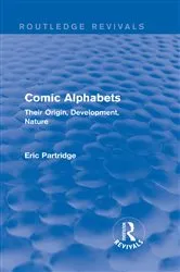 Book cover of Comic Alphabets by Eric Partridge
