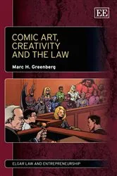 Book cover of Comic Art, Creativity and the Law by Marc H. Greenberg