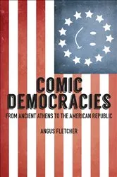 Book cover of Comic Democracies by Angus Fletcher