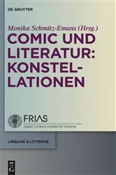 Book cover of Comic und Literatur: Konstellationen by Monika Schmitz-Emans