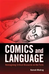 Book cover of Comics and Language by Hannah Miodrag