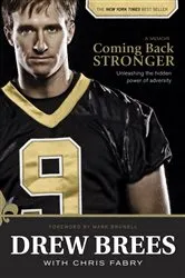 Book cover of Coming Back Stronger by Drew Brees