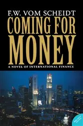 Book cover of Coming for Money by Unknown