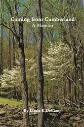 Book cover of Coming From Cumberland by DeCamp, Linda, K