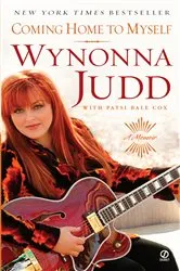 Book cover of Coming Home to Myself by Wynonna Judd