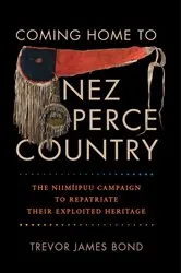 Book cover of Coming Home to Nez Perce Country by Unknown