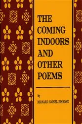 Book cover of Coming Indoors and Other Poems by Bernard Lionel Einbond