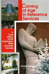 Book cover of Coming of Age in Reference Services by Linda S Katz