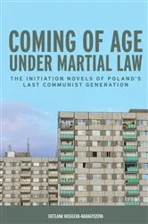 Book cover of Coming of Age under Martial Law by Svetlana Vassileva-Karagyozova