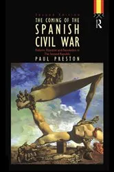 Book cover of Coming of the Spanish Civil War (2nd ed.) by Paul Preston