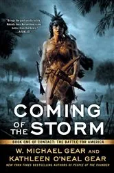 Book cover of Coming of the Storm by W. Michael Gear