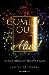 Book cover of Coming Out Alive! by Cedergren, Karen, E.