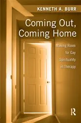 Book cover of Coming Out, Coming Home by Kenneth Burr