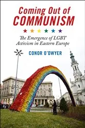 Book cover of Coming Out of Communism by Conor O'Dwyer