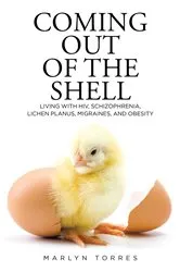 Book cover of Coming Out of the Shell by Marlyn Torres
