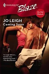 Book cover of Coming Soon by Jo Leigh