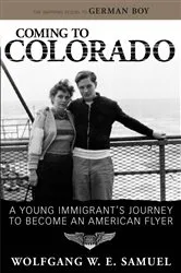 Book cover of Coming to Colorado by Wolfgang W. E. Samuel