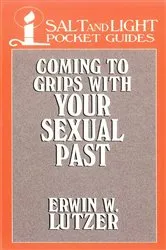 Book cover of Coming to Grips with Your Sexual Past by Unknown